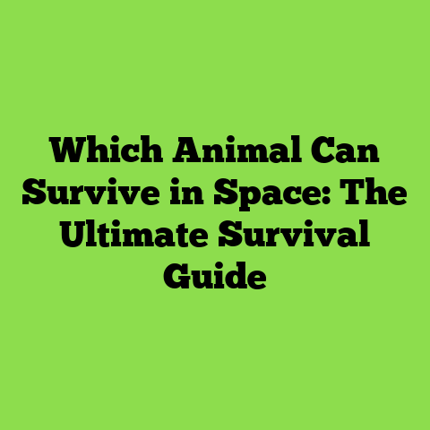 Which Animal Can Survive in Space: The Ultimate Survival Guide